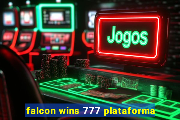 falcon wins 777 plataforma